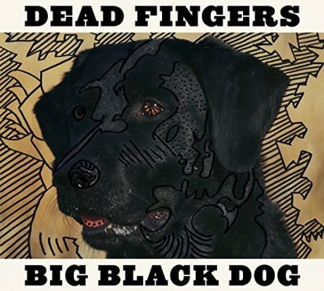 dead fingers big black dog